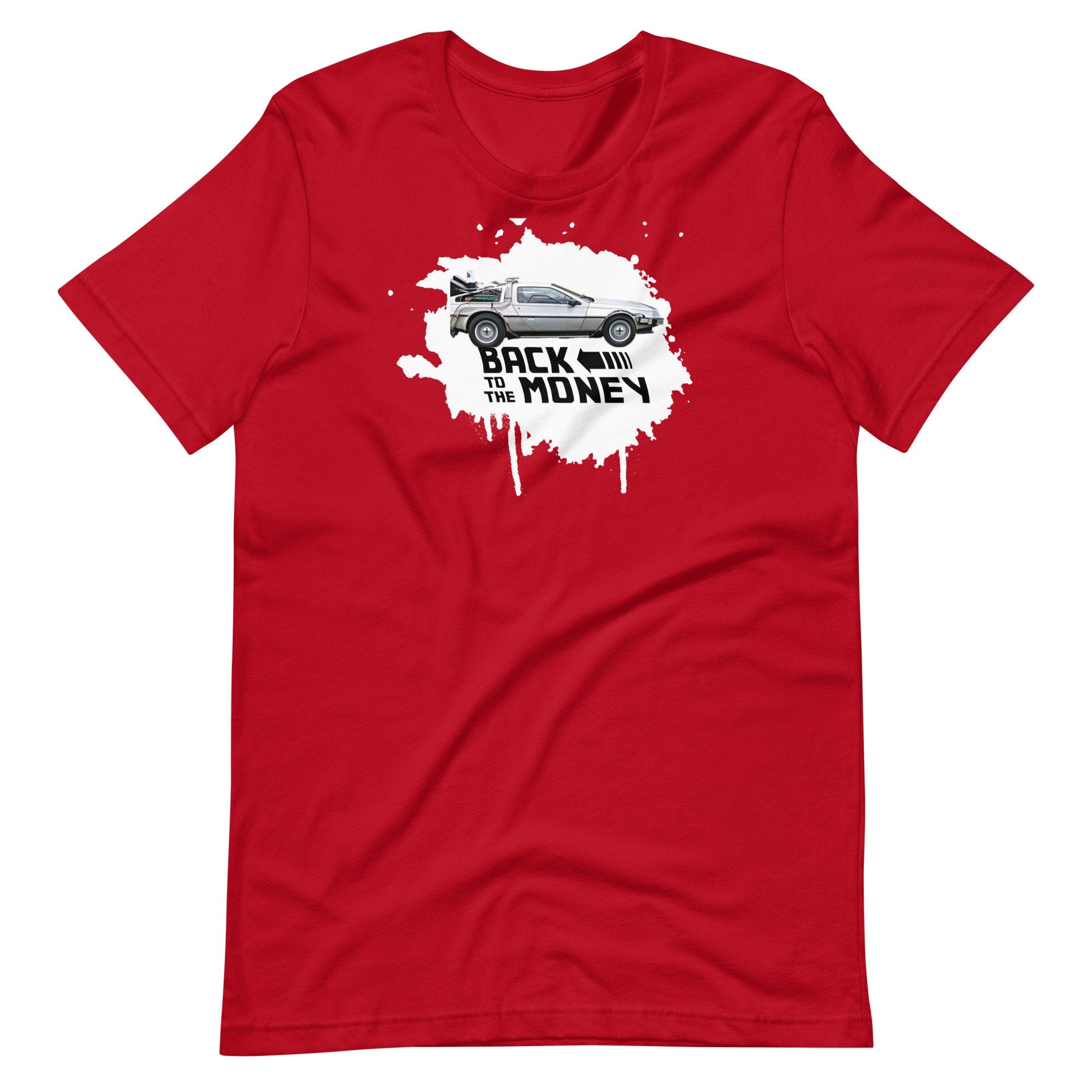Back to the Money - T-shirt