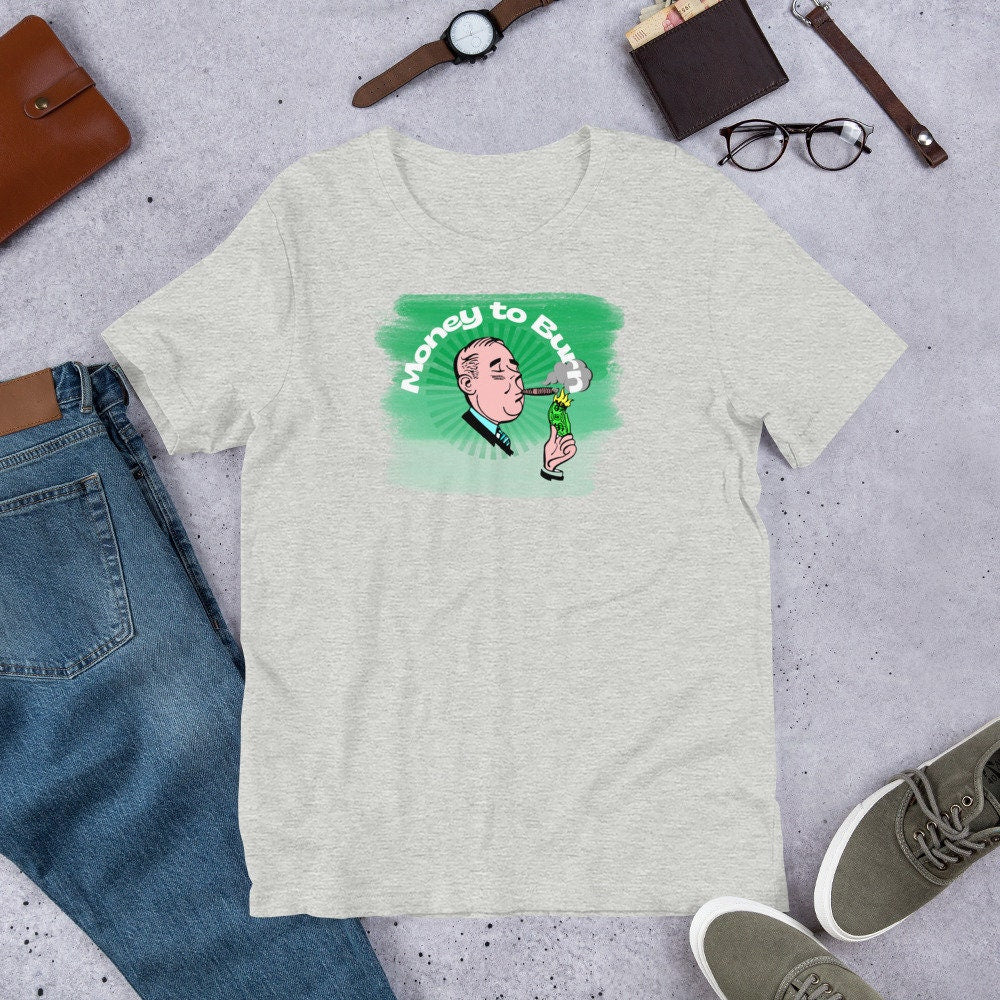 Money to Burn - T-shirt