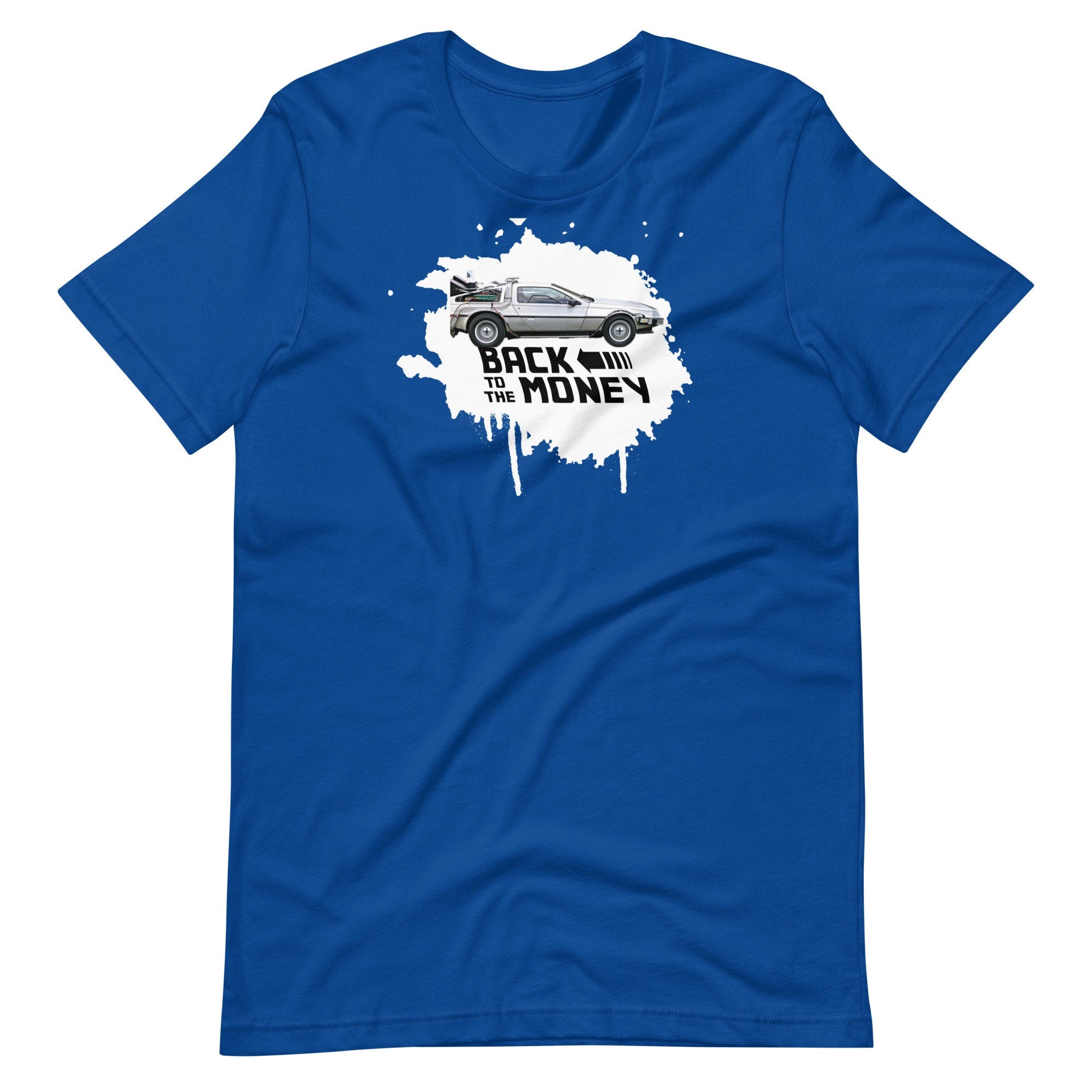 Back to the Money - T-shirt