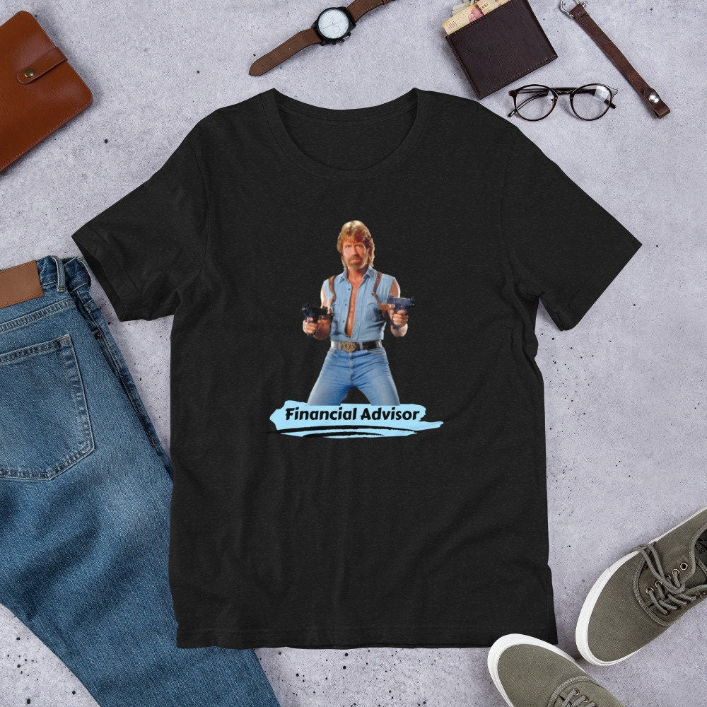 Chuck Norris Financial Advisor - T-Shirt