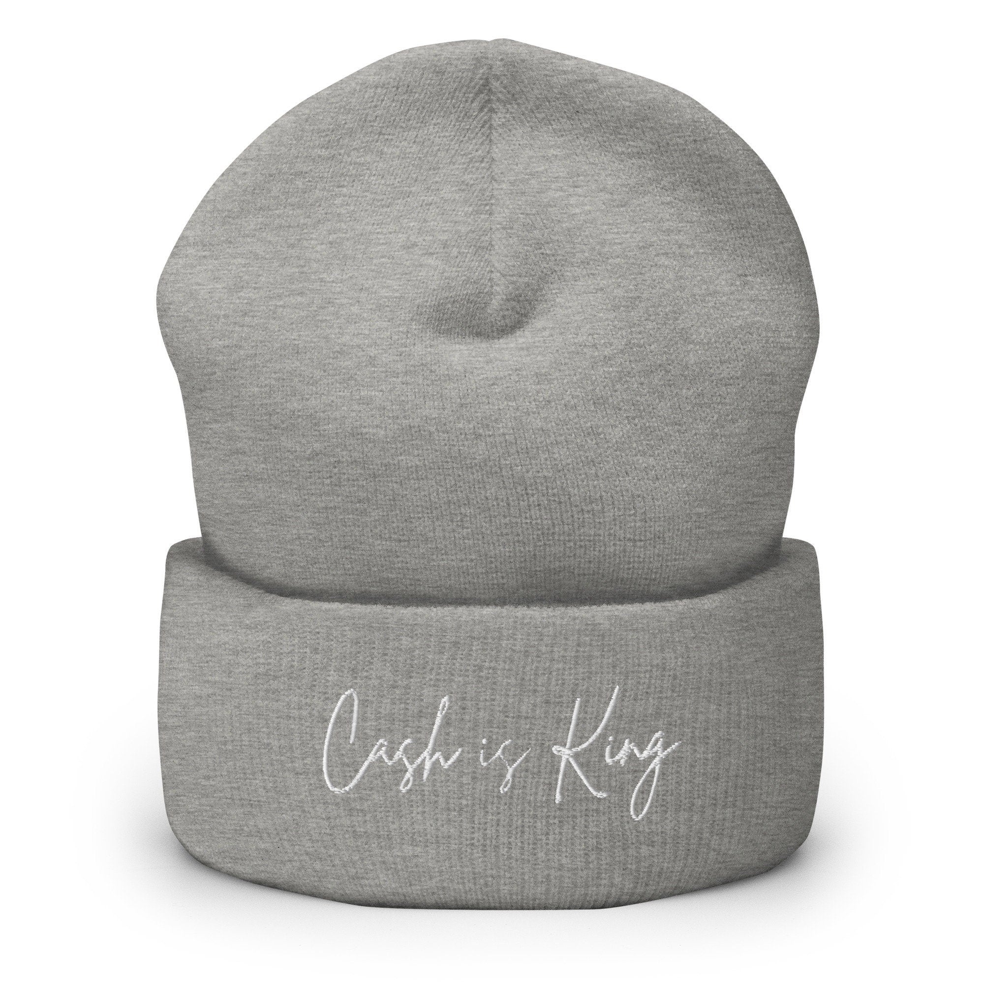 Cash is King Embroidered -  Beanie