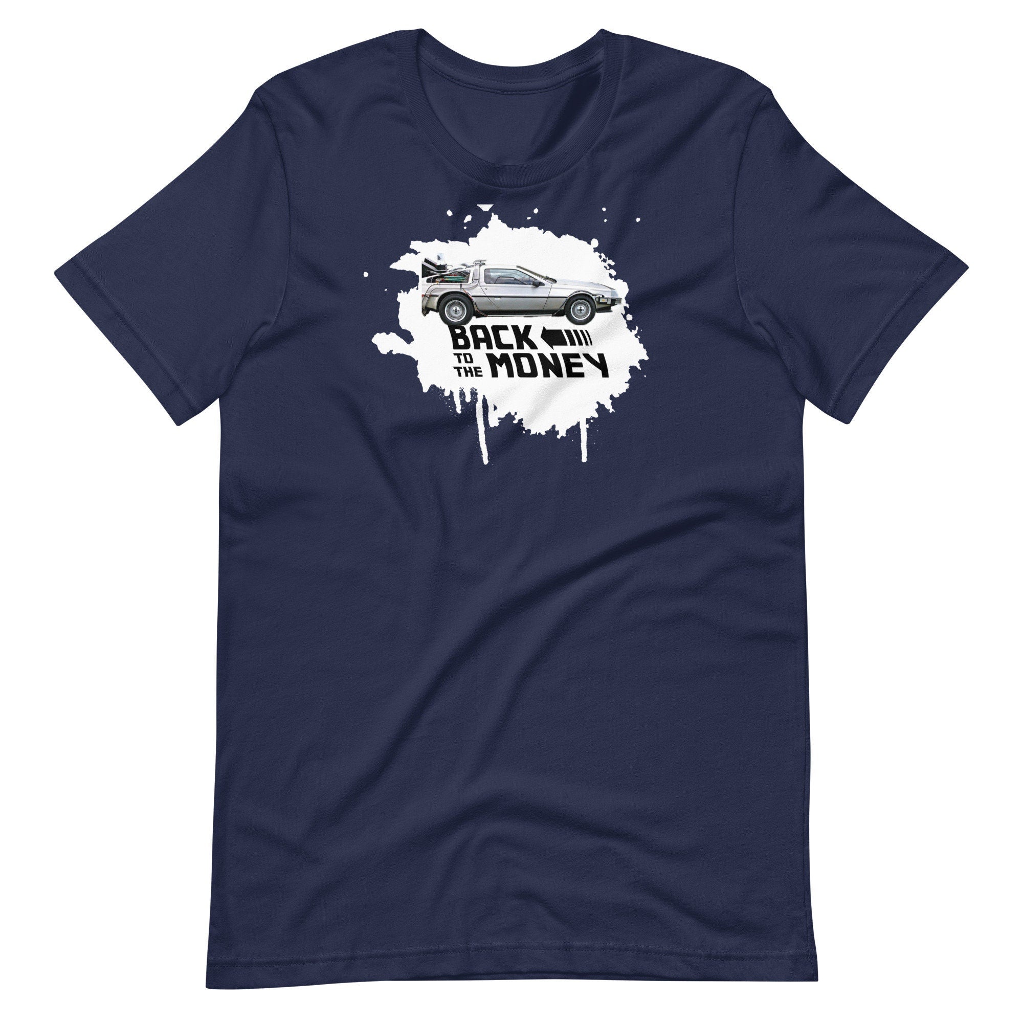 Back to the Money - T-shirt