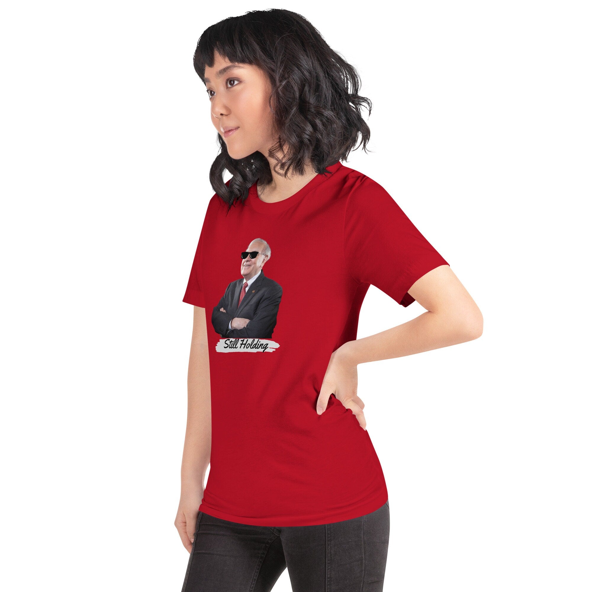 Warren Buffett Still Holding - T-shirt