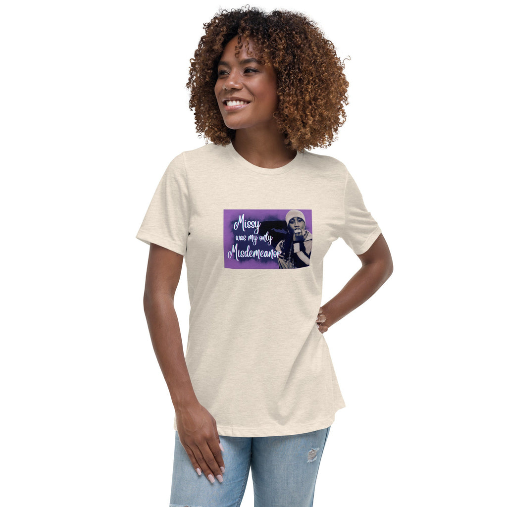 Missy was my only Misdemeanor - T-shirt