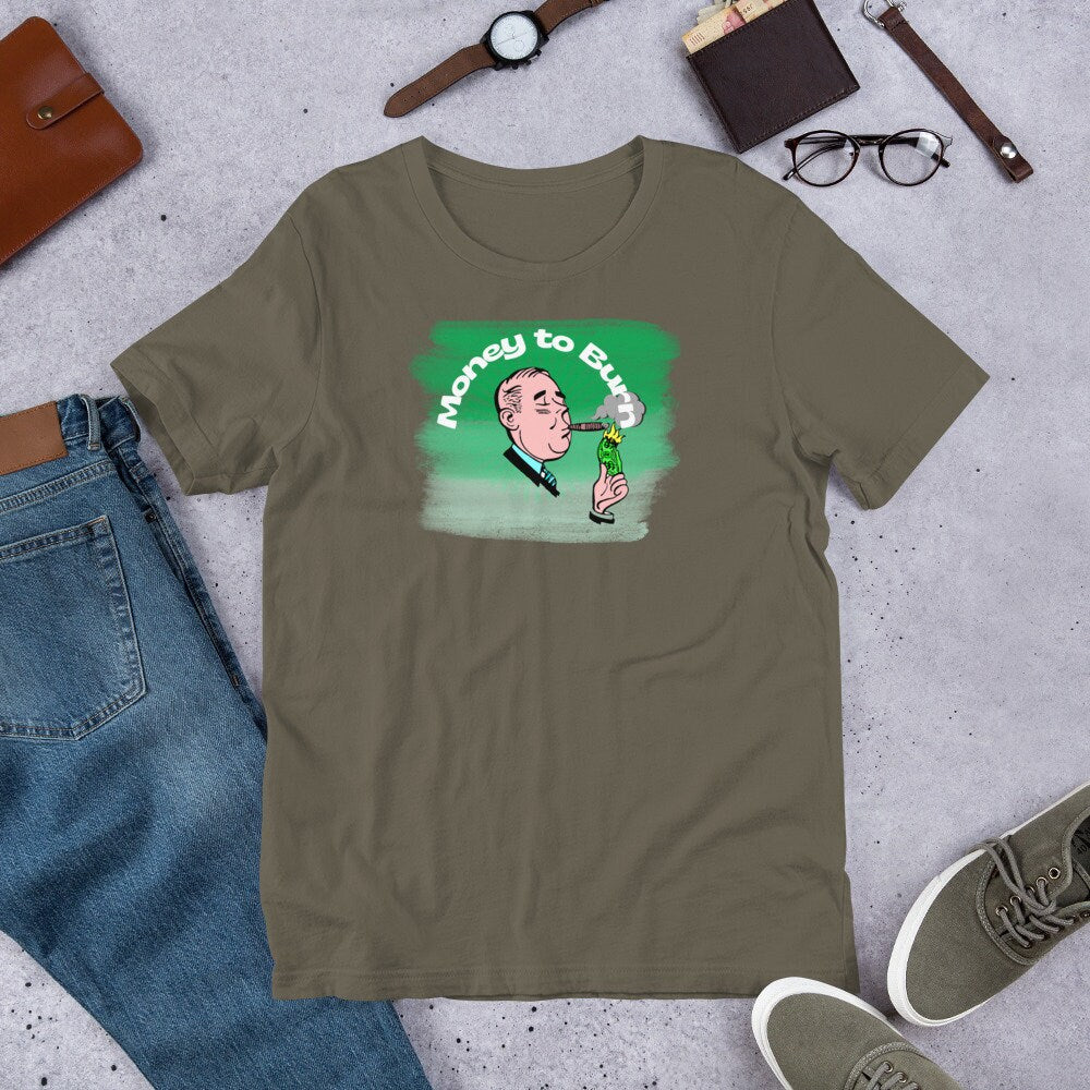 Money to Burn - T-shirt
