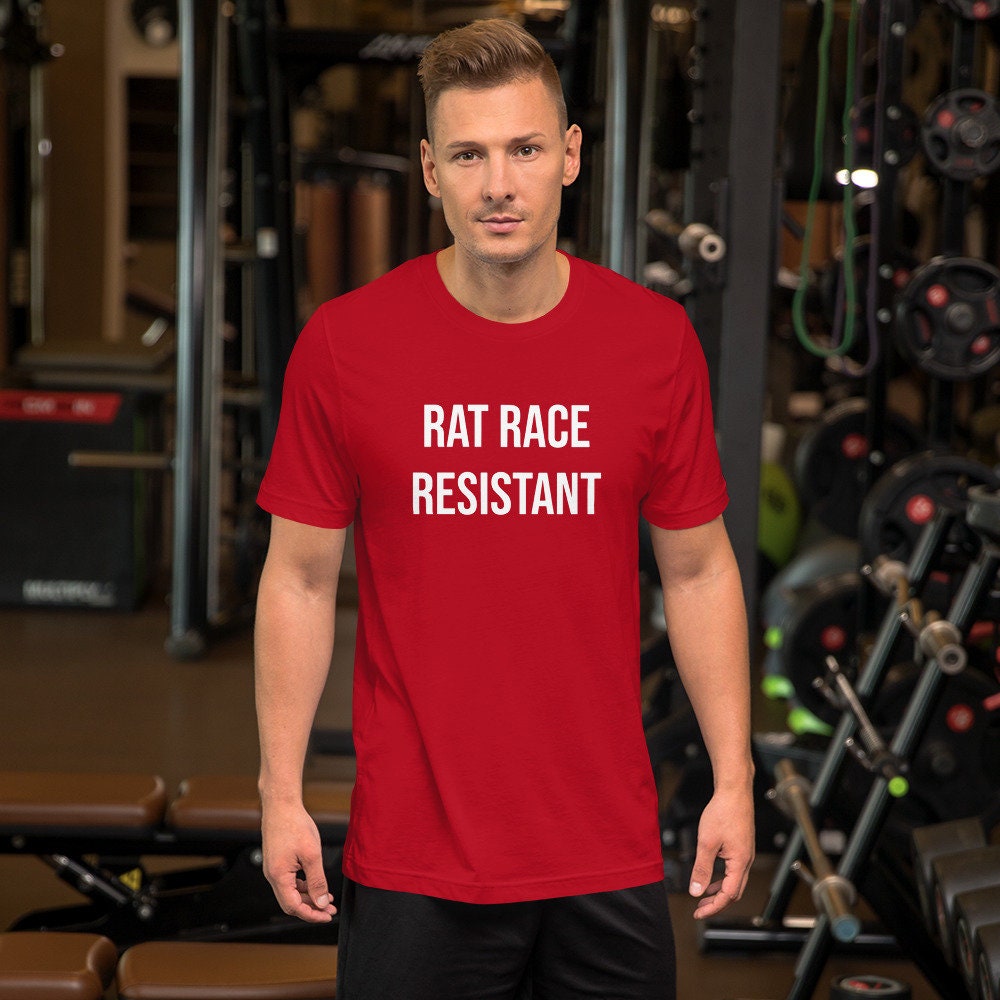 Rat Race Resistant - T-shirt
