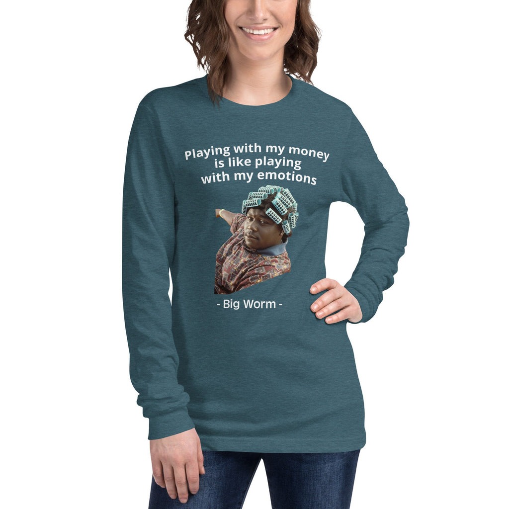 Playing with my money Friday Long Sleeve Shirt