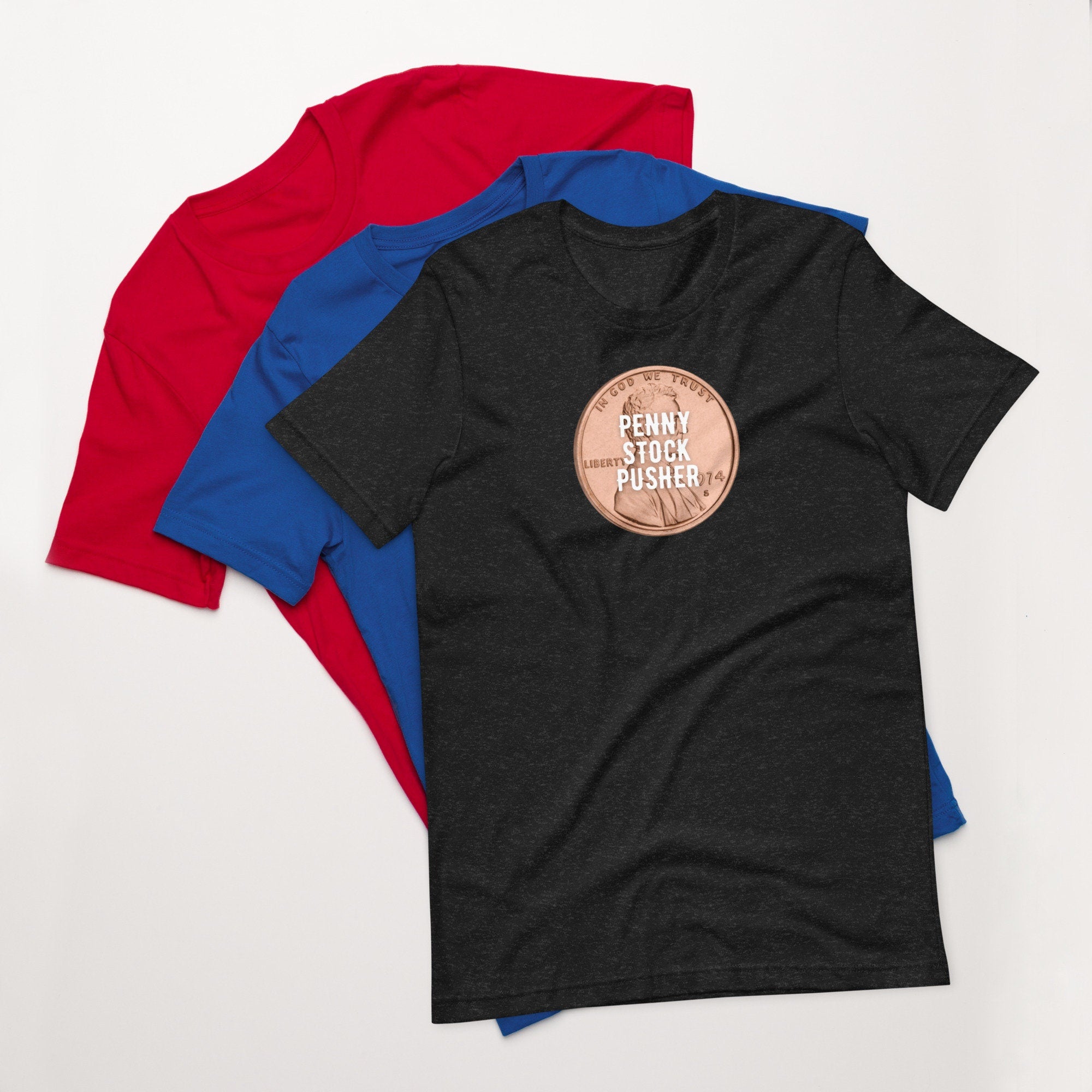 Penny Stock Pusher -  T-shirt