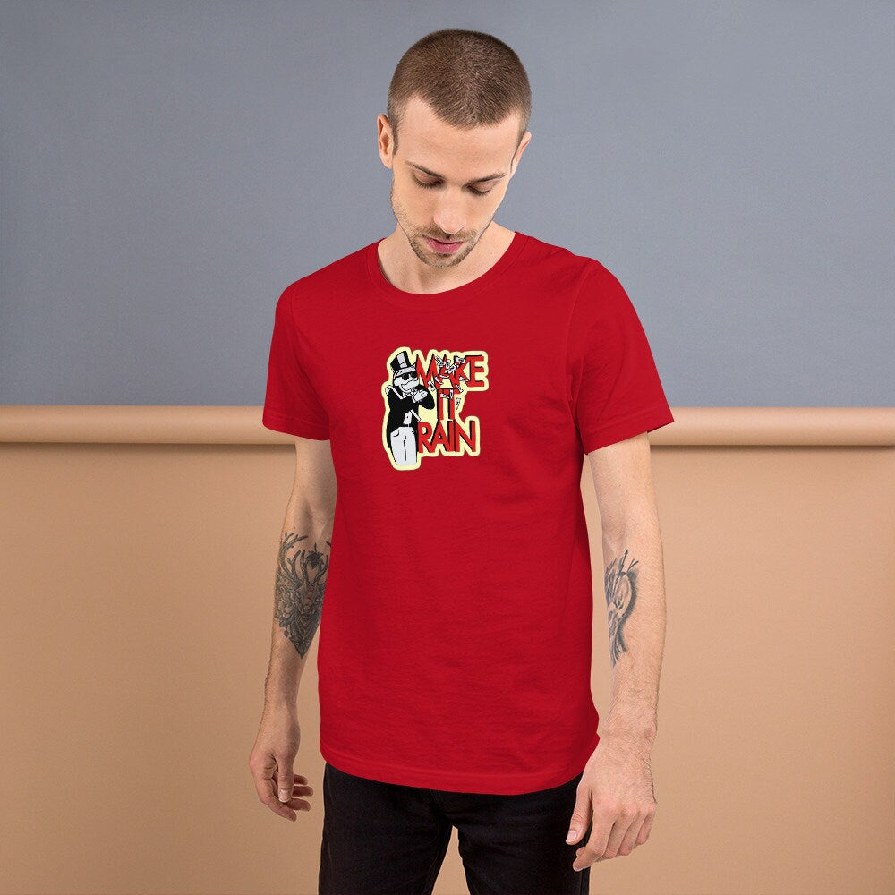 Make it Rain - T-shirt