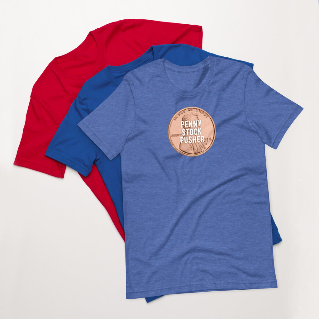 Penny Stock Pusher -  T-shirt