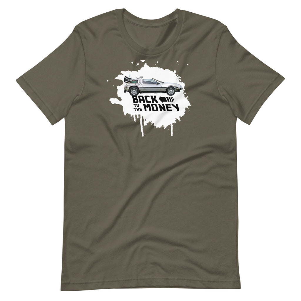 Back to the Money - T-shirt