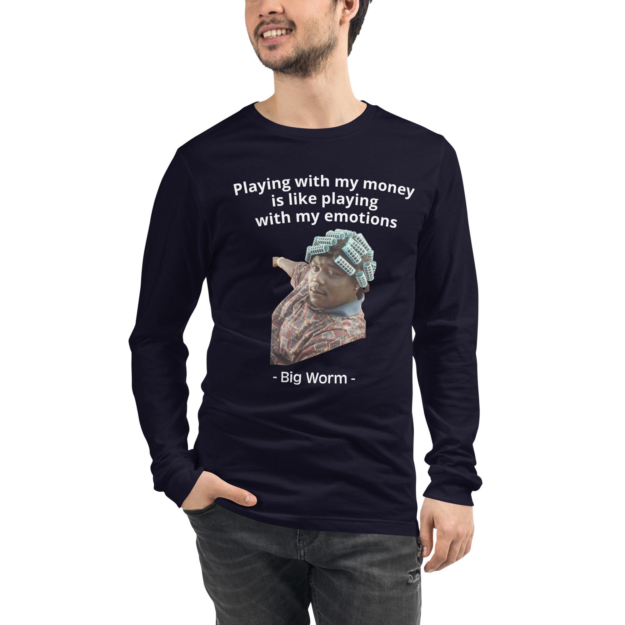 Playing with my money Friday Long Sleeve Shirt