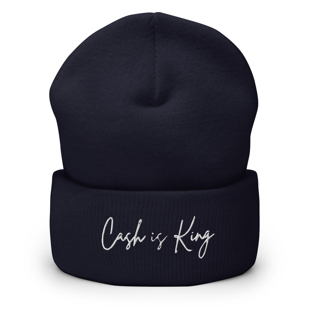 Cash is King Embroidered -  Beanie